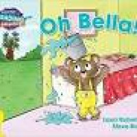 Cambridge Reading Adventures :Oh Bella! Yellow Band